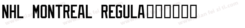 NHL Montreal Regula字体转换